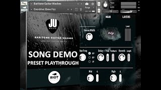 Baritone Guitar Washes by Riot Audio | Song demo & Preset Playthrough