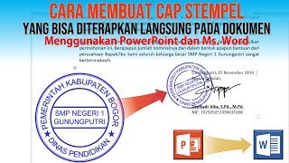 Cara Membuat Cap Stempel dengan PowerPoint