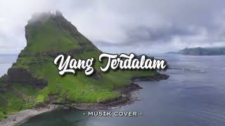 LAGU CAFE AKUSTIK COVER TERBARU !! Yang terdalam - Noah | BY. COVER TAMI AULIA🎧