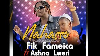 Fik Fameica - NAHASSO Feat Ashna Lweri international lady (Interview by Sweet Brown)