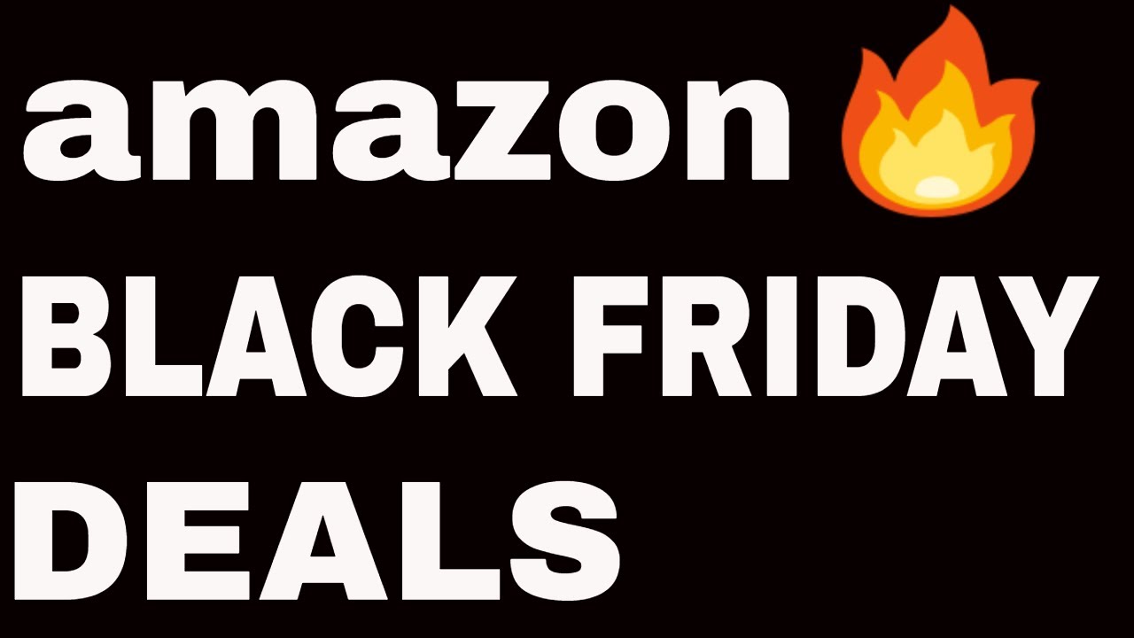 Amazon Black Friday Sale Great Deals on Amazon Loot Deals on One