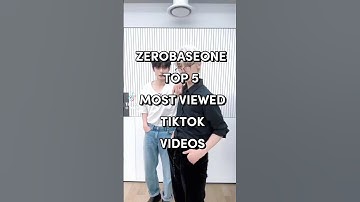 ZB1 top 5 most viewed tiktok videos #zerobaseone #zb1