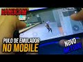 COMO FAZER O PULO DE EMULADOR NO MOBILE ( HANDCAM ) HUD 2 DEDOS - NOVO MÉTODO