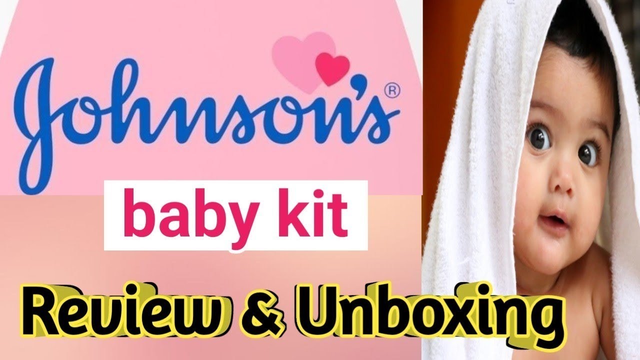 Johnson's baby kit review & unboxing video / johnson's baby products