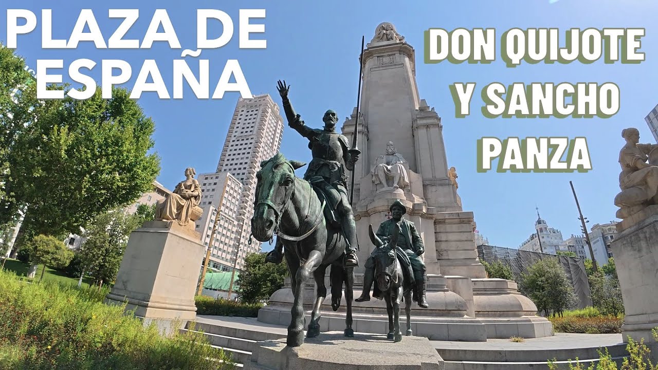 PLAZA DE ESPAÑA DE MADRID DON QUIJOTE Y SANCHO PANZA