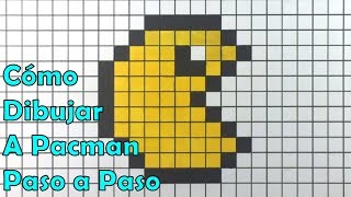 Cómo Dibujar a Pacman en 8-bit o Pixel Art! TUTORIAL PASO A PASO