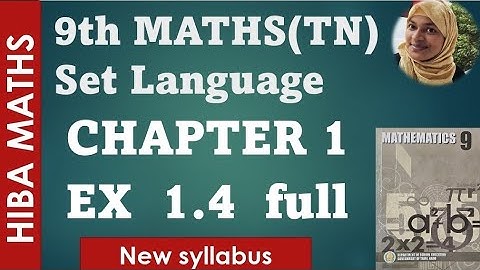 9th maths chapter 1 exercise 1.4 full answers set language hiba maths TN samacheer new syllabus