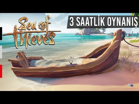 Biz de korsanız tamam mı? - Sea of Thieves 3 Saatlik Canlı Yayın Kaydı!