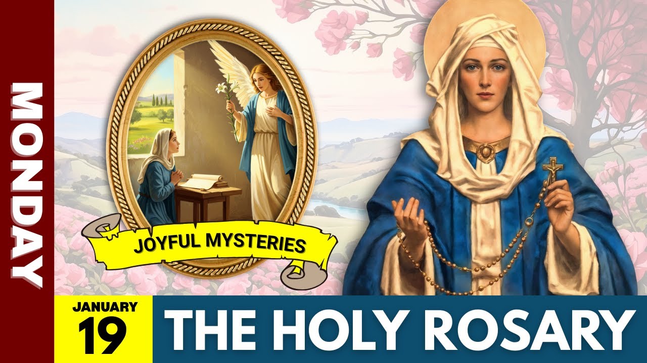 Молитва о радостных тайнах: понедельник, 19 января 2026 года – о сердце, наполненном благодарност...