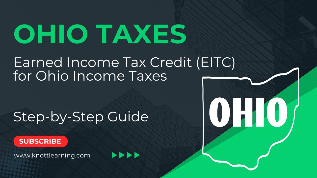 Earned Tax Credit (EITC) for Ohio State Taxes YouTube