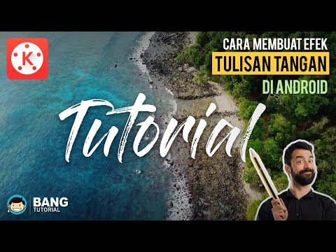 Cara Membuat Efek Video Tulisan Tangan di Hp Android | KINEMASTER TUTORIAL #31 Terbaru Cara Membuat Efek Video Tulisan Tangan di Hp Android | KINEMASTER TUTORIAL #31