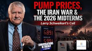 Pump Prices, Iran War and the 2026 Midterms, Larry Schweikart's Call  📱