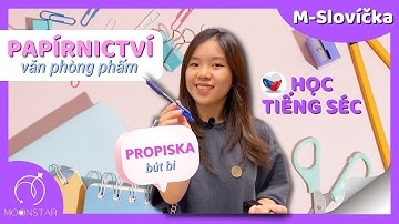Học tiếng Séc 🇨🇿 - Vật dụng văn cho phòng phẩm được gọi thế nào?
