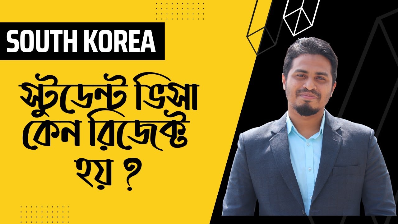 Top Reasons Why South Korean Student Visas Get Rejected Tips And Top Reasons Why South Korean Student Visas Get Rejected Tips And