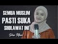 SHOLAWAT HUWANNUR - DIAN SILFANI