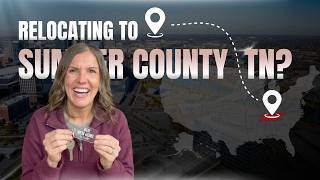Relocating to Sumner County, TN?