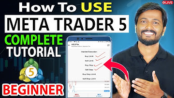How To Use Meta Trade 5 Step By Step Tutorial In Hindi | MT5 Use Kaise Kare Complete Guide | MT5 App