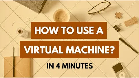 How To Use a Virtual Machine (VM) - In 4 minutes - Virtual Machine (VM) Tutorial for Beginners