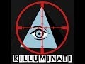 Killuminati - The Movie