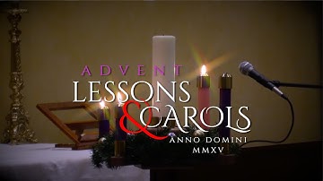 Advent Lessons & Carols 2015