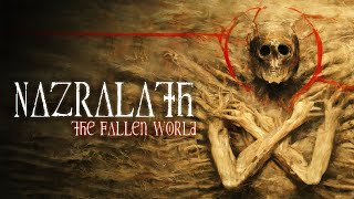 Nazralath The Fallen World - Announcement Trailer