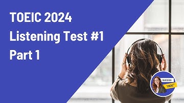 TOEIC 2024 Listening Test Part 1