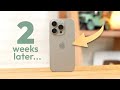 iPhone 15 Pro: My Honest Review 2 Weeks Later