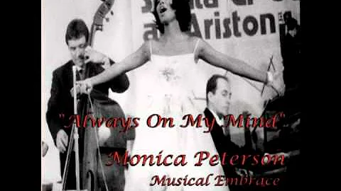 "Always On My Mind" - Monica Peterson