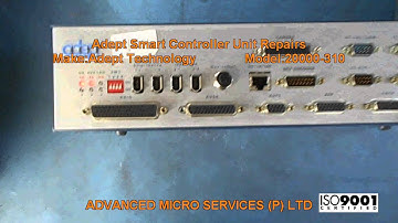 Adept Smart Controller Unit Repairs @ Advanced Micro Services Pvt. Ltd,Bangalore,India