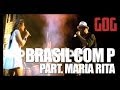 Brasil com p  gog part maria rita