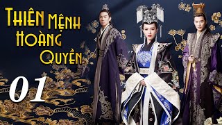 [Thuyết Minh] THIÊN MỆNH HOÀNG QUYỀN - Tập 01| Siêu Phẩm Phim Cổ Trang Cung Đấu Đỉnh Nhất 2021