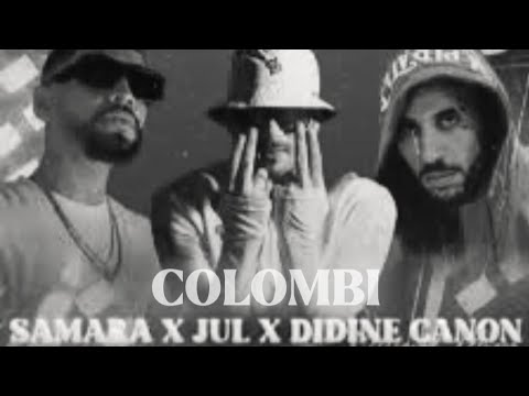 SAMARA COLOMBI Ft JUL DIDINE CANON 16