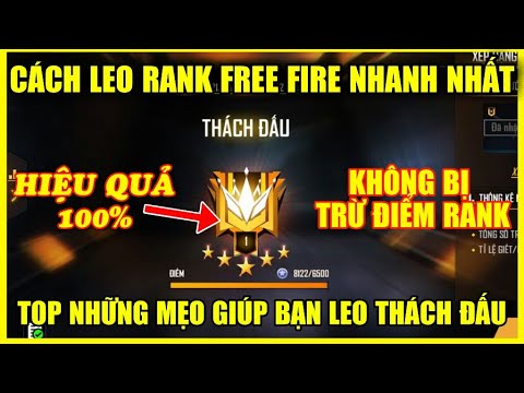 Cách Leo Rank Free Fire Nhanh Nhất – Top Những Mẹo Giúp Bạn Leo Rank Hiệu Quả Auto Lên | Star Jinx