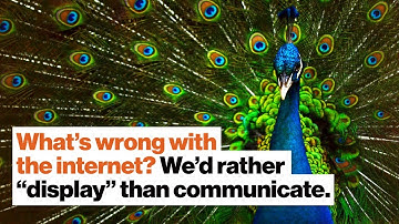 What’s wrong with the internet? We’d rather “display” than communicate. | Jonathan Rauch | Big Think