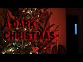 A Dark Christmas (Insane Paranormal Activity) Scary Haunted House