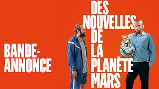 Bande annonce Des nouvelles de la planète mars 