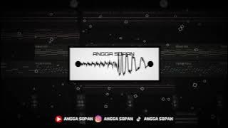 DJ KAMU YANG KASIH TINGGAL X STYLE DJ ARYF SOPAN YANG LAGI VIRAL DI TIK TOK 2024 BY ANGGA SOPAN 🌀