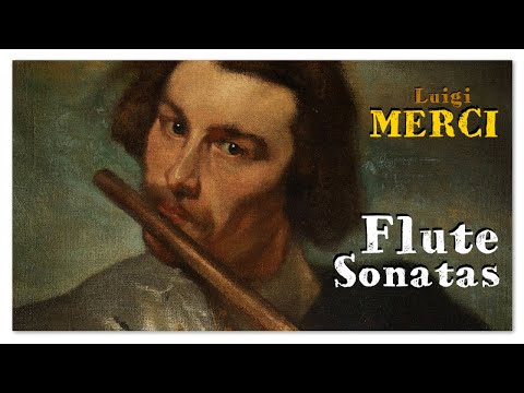 Luigi Merci - Flute Sonatas