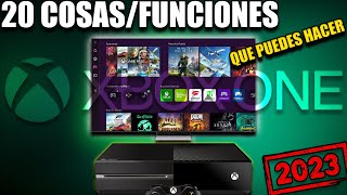 20 COSAS QUE PUEDES EN TU XBOX ONE EN 2023