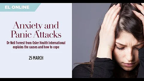 Anxiety & Panic Attacks with Dr Neil Forrest