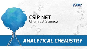 Analytical Chemistry | Complete Question Discussion | CSIR NET Chemical Science 2022
