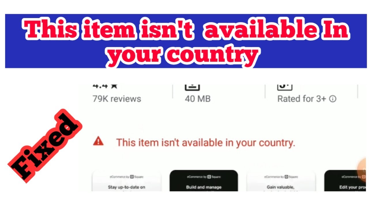 Fix This Item Isn T Available In Your Country Googly Play Store Youtube