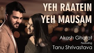 Video thumbnail of "Yeh Raatein Yeh Mausam Nadi Ka Kinara | Old Hindi Song | Aakash Gharat ft. Tanu Srivastava | Cover |"