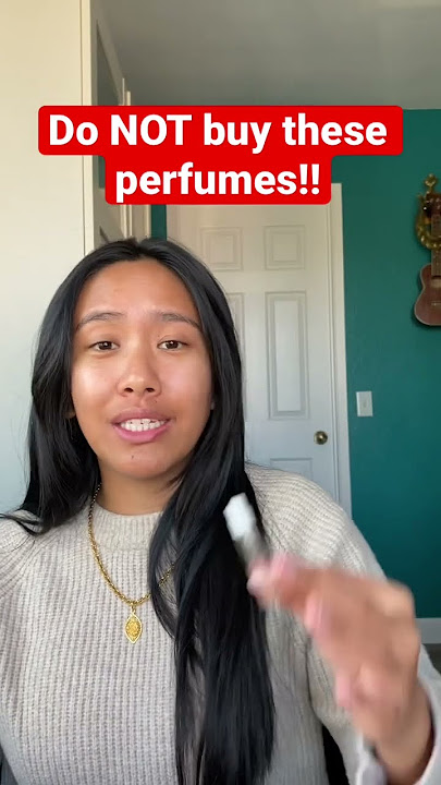 Do NOT buy these perfumes!!