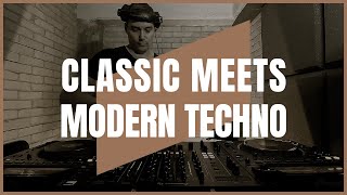 CLASSIC MEETS MODERN TECHNO | PART XXIII | 133-145BPM