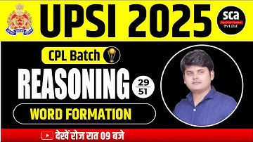 UPSI 2025  | Reasoning Word Formation | Class 29 | By Arvind Sir | Super Climax Academy Formation