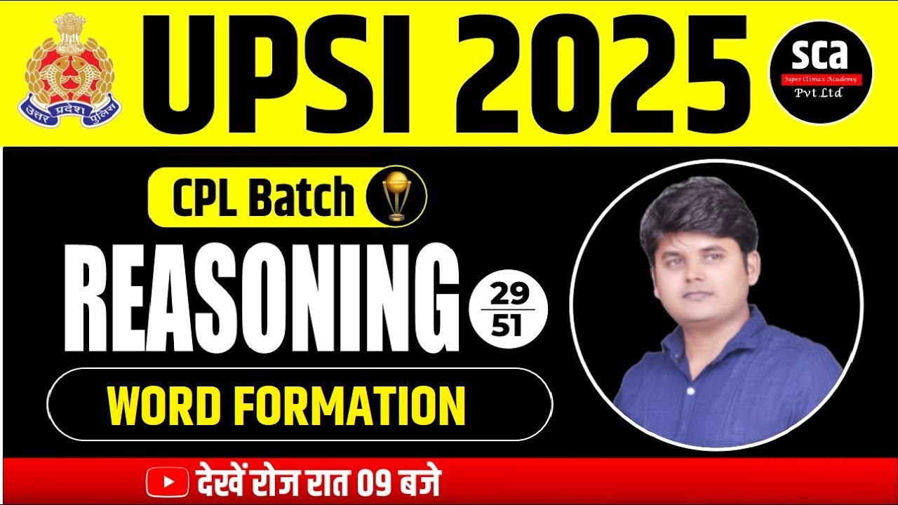 UPSI 2025  | Reasoning Word Formation | Class 29 | By Arvind Sir | Super Climax Academy Formation