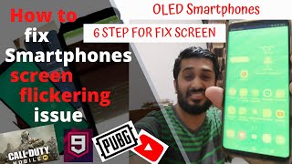 how to fix oled smartphones screen flickering issue samsung s10, s9, s9 ,  iphone xs, oneplus - ep 2