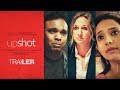 Latest English Shortfilm 2019 | UPSHOT - Trailer | Directed by Trivikram G