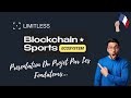 Limitless  blockchain sports presentation   french